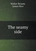 The Seamy Side