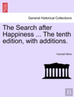 Bertrand.pt - The Search After Happiness ... The Tenth Edition, With Additions.