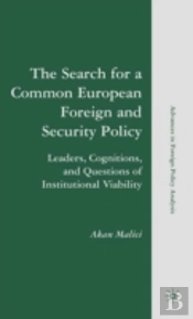 The Search For A Common European Foreign And Security Policy