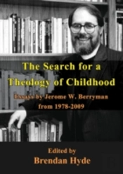 The Search For A Theology Of Childhood