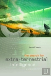 The Search For Extra Terrestrial Intelligence