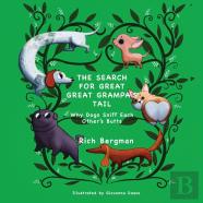 The Search For Great Great Grampa'S Tail