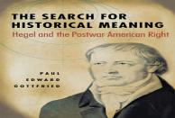 The Search For Historical Meaning