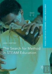 The Search For Method In Steam Education