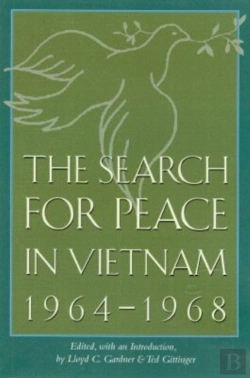 Bertrand.pt - The Search For Peace In Vietnam, 1964-1968
