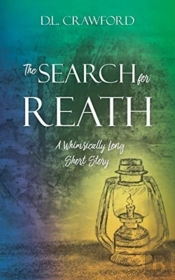 The Search For Reath: A Whimsically Long