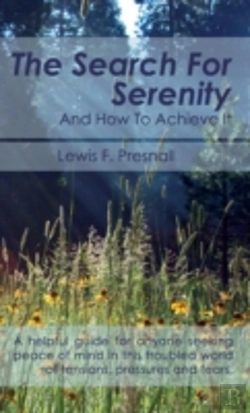 Bertrand.pt - The Search For Serenity And How To Achieve It