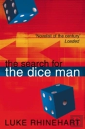 The Search For The Dice Man
