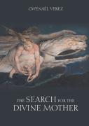 The Search For The Divine Mother