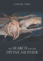 The Search For The Divine Mother