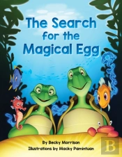 The Search For The Magical Egg