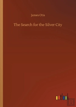Bertrand.pt - The Search For The Silver City