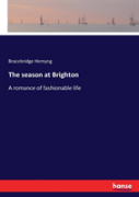 The Season At Brighton