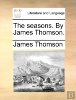 Bertrand.pt - The Seasons. By James Thomson.