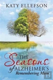 The Seasons Of Alzheimer'S