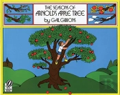 The Seasons Of Arnold'S Apple Tree