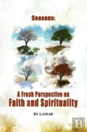 The Seasons Of Belief   A New Perspectiv