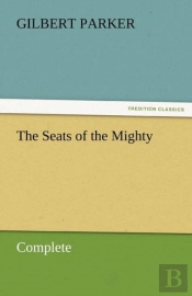 The Seats Of The Mighty, Complete