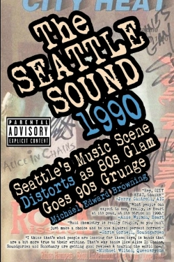 Bertrand.pt - The Seattle Sound 1990: Seattle'S Music