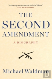 The Second Amendment