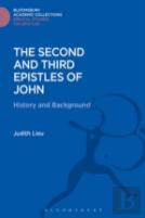 The Second And Third Epistles Of John