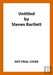 (The Second Book By Steven Bartlett - Keep It To Yourself...)