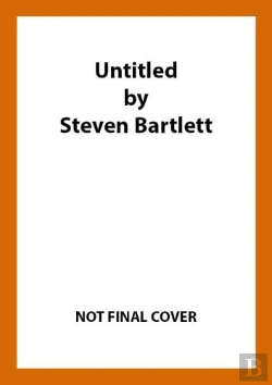 Bertrand.pt - (The Second Book By Steven Bartlett - Keep It To Yourself...)