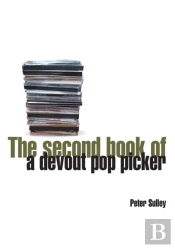 The Second Book Of A Devout Pop Picker