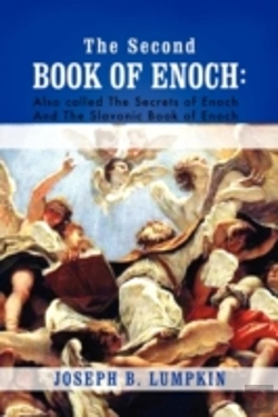 Bertrand.pt - The Second Book Of Enoch: 2 Enoch Also C