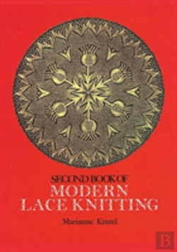 Bertrand.pt - The Second Book Of Modern Lace Knitting