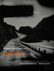 The Second Book Of Moses, Called Exodus