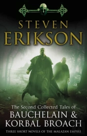 The Second Collected Tales Of Bauchelain & Korbal Broach