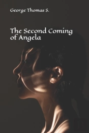 The Second Coming Of Angela