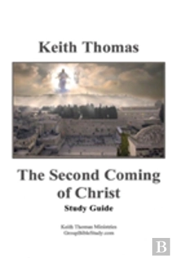 Bertrand.pt - The Second Coming Of Christ: Study Guide