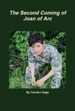 Bertrand.pt - The Second Coming Of Joan Of Arc: A One-