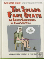 The Second Fake Death Of Eddie Campbell & The Fate Of The Artist