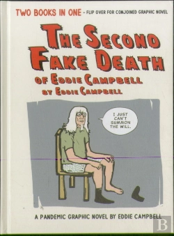Bertrand.pt - The Second Fake Death Of Eddie Campbell & The Fate Of The Artist