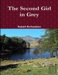 The Second Girl In Grey (Revised)