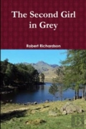 The Second Girl In Grey (Revised)