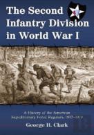 The Second Infantry Division In World War I