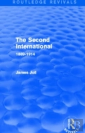 The Second International (Routledge Revivals)