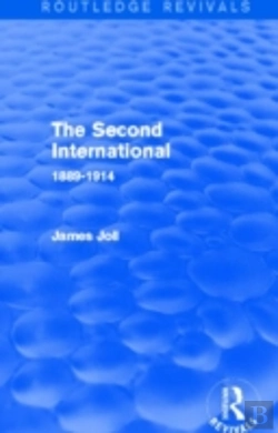 Bertrand.pt - The Second International (Routledge Revivals)