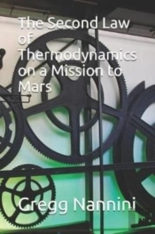 The Second Law Of Thermodynamics On A Mission To Mars
