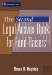 The Second Legal Answer Book For Fund-Raisers