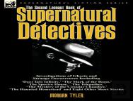 The Second Leonaur Book Of Supernatural Detectives