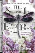The Second Life Of Everly Beck