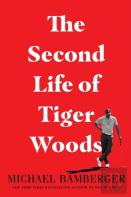 The Second Life Of Tiger Woods