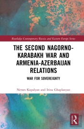 The Second Nagorno-Karabakh War And Armenia-Azerbaijan Relations