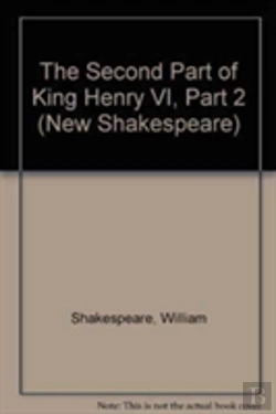 Bertrand.pt - The Second Part Of King Henry Vi, Part 2