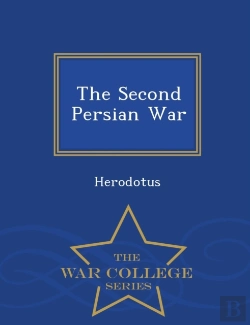 Bertrand.pt - The Second Persian War - War College Series